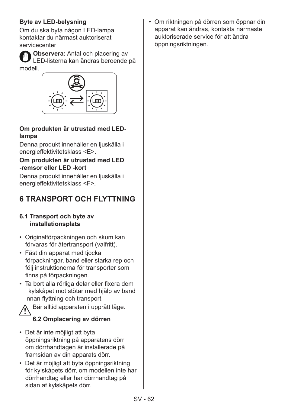 6 transport och flyttning | GRAM 49SK 4186 F User Manual | Page 63 / 112