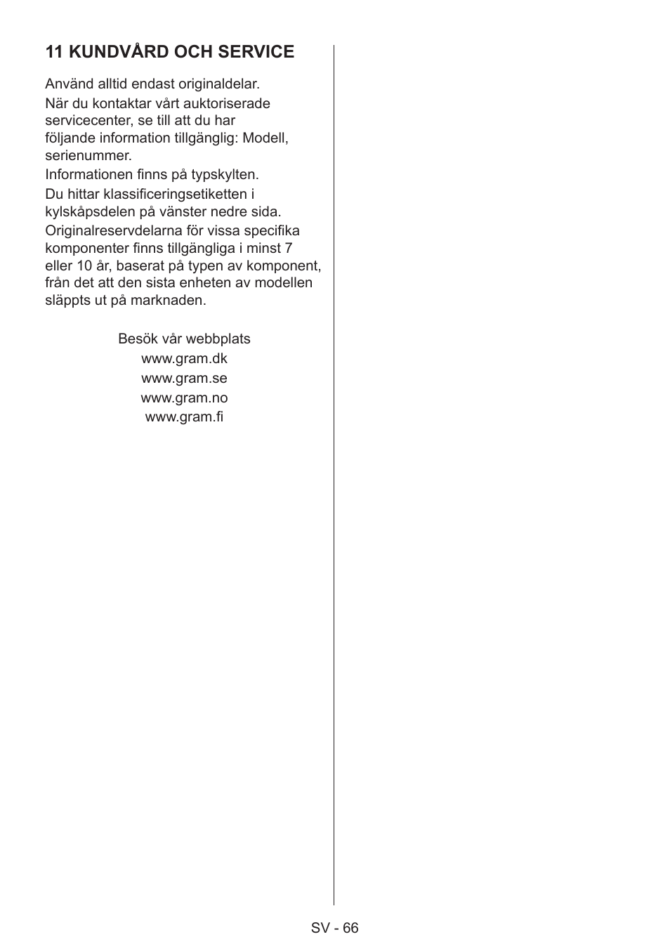 11 kundvård och service | GRAM 49SK 4186 F User Manual | Page 67 / 112