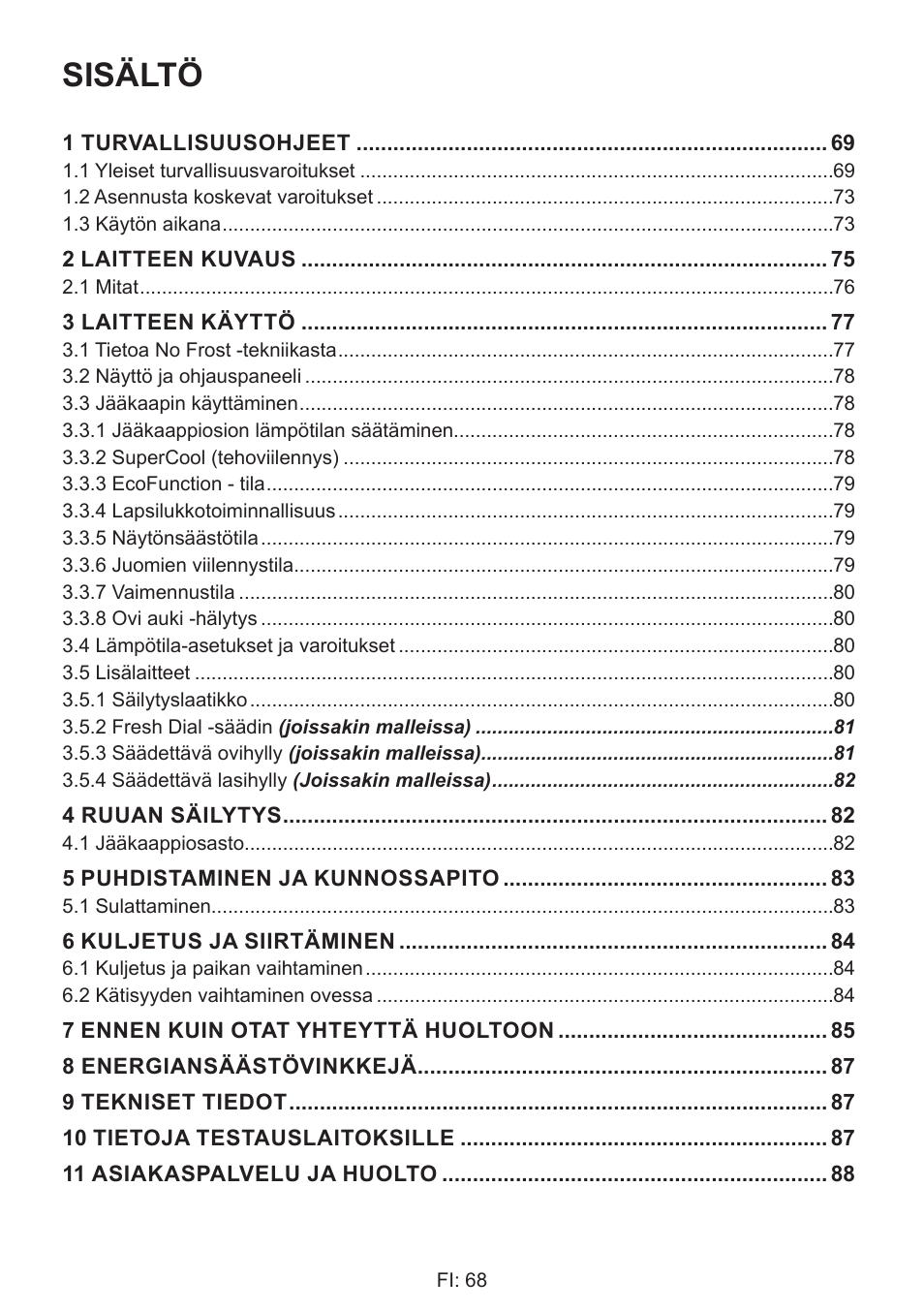 Sisältö | GRAM 49SK 4186 F User Manual | Page 69 / 112