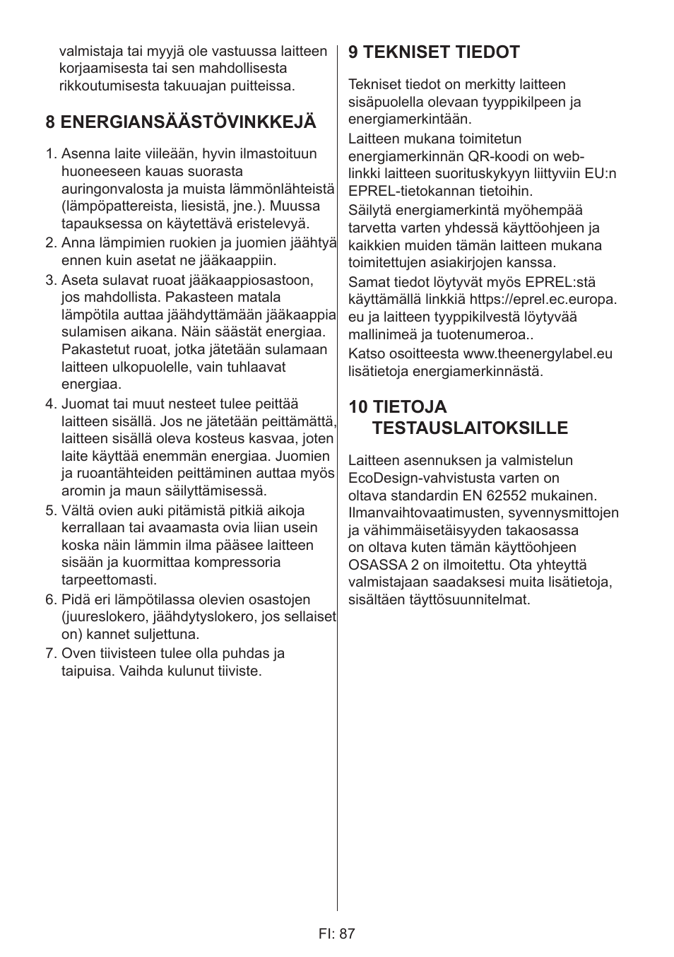 8 energiansäästövinkkejä, 9 tekniset tiedot, 10 tietoja testauslaitoksille | GRAM 49SK 4186 F User Manual | Page 88 / 112
