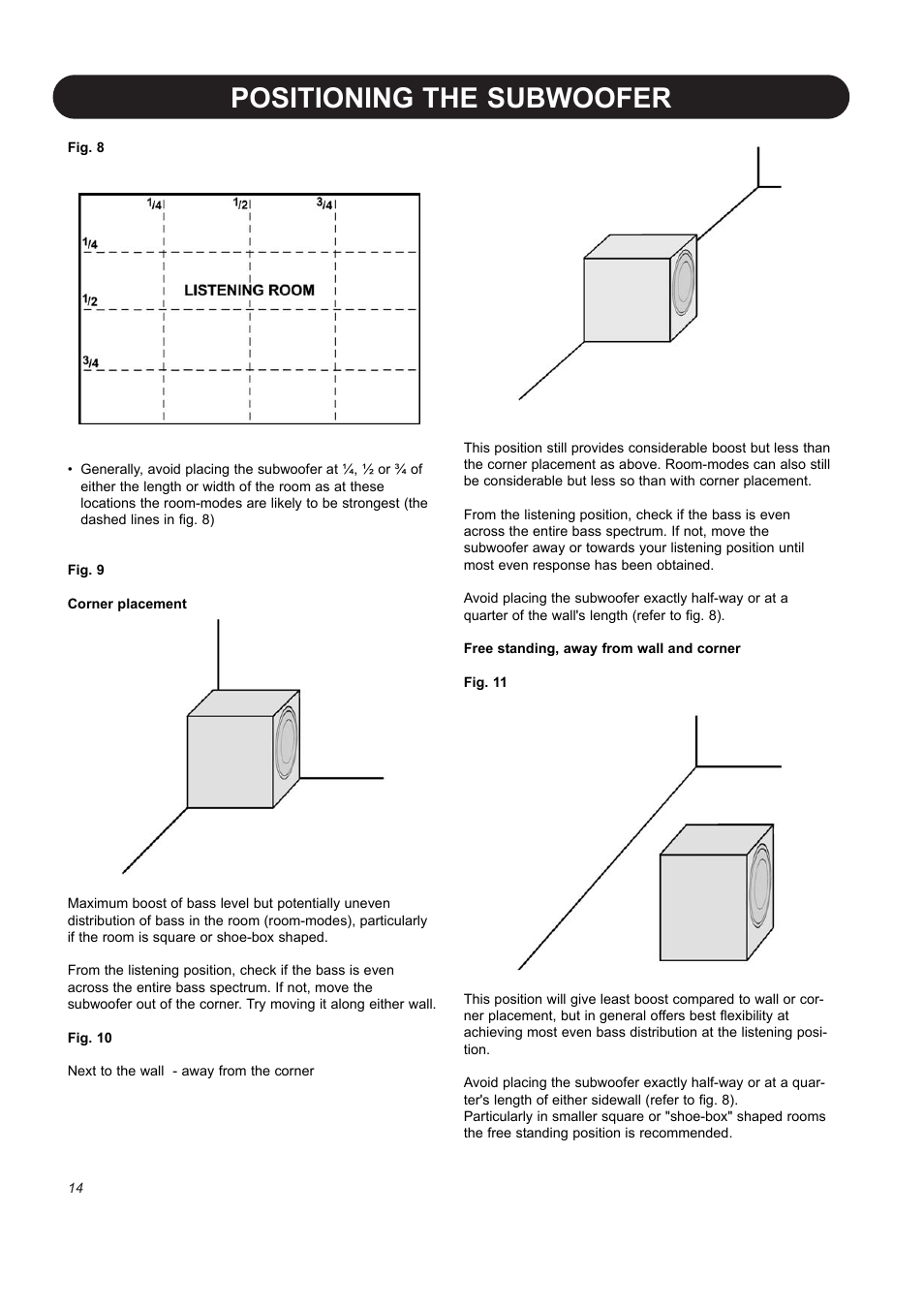Positioning the subwoofer | Dynaudio BM12S User Manual | Page 16 / 22