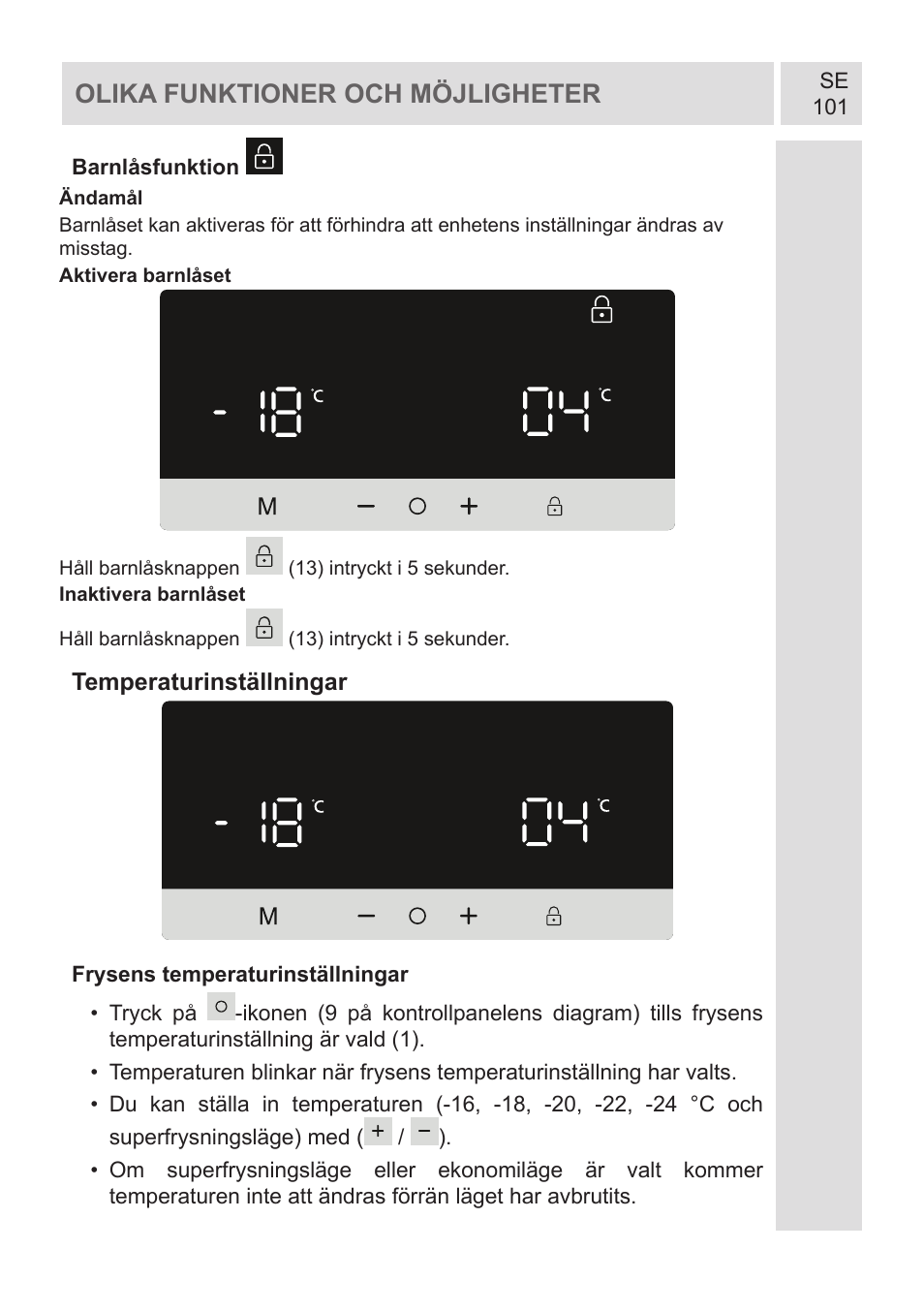 Olika funktioner och möjligheter | GRAM KF 482064 FN/1 User Manual | Page 102 / 124