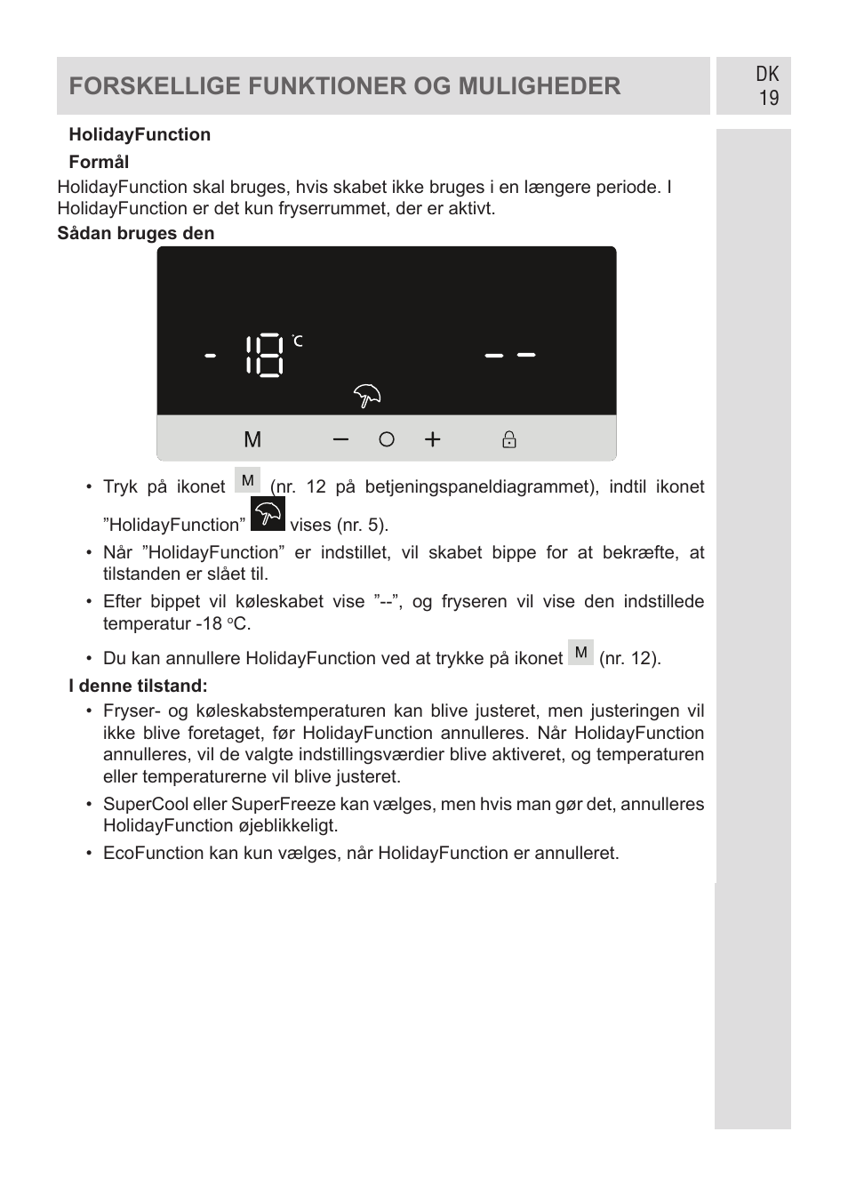 Forskellige funktioner og muligheder | GRAM KF 482064 FN/1 User Manual | Page 20 / 124