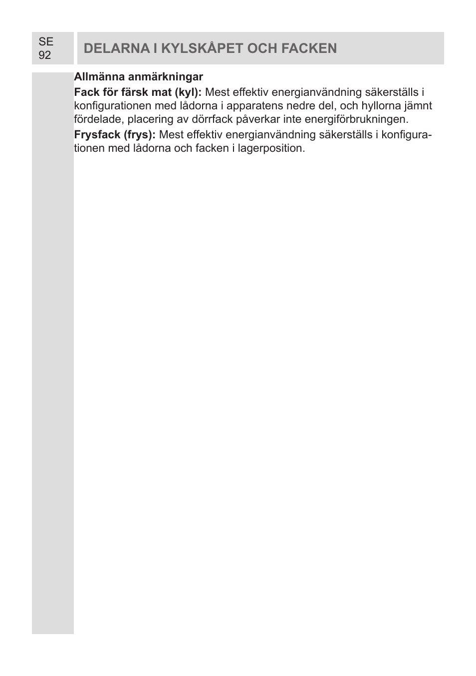 Delarna i kylskåpet och facken | GRAM KF 482064 FN/1 User Manual | Page 93 / 124