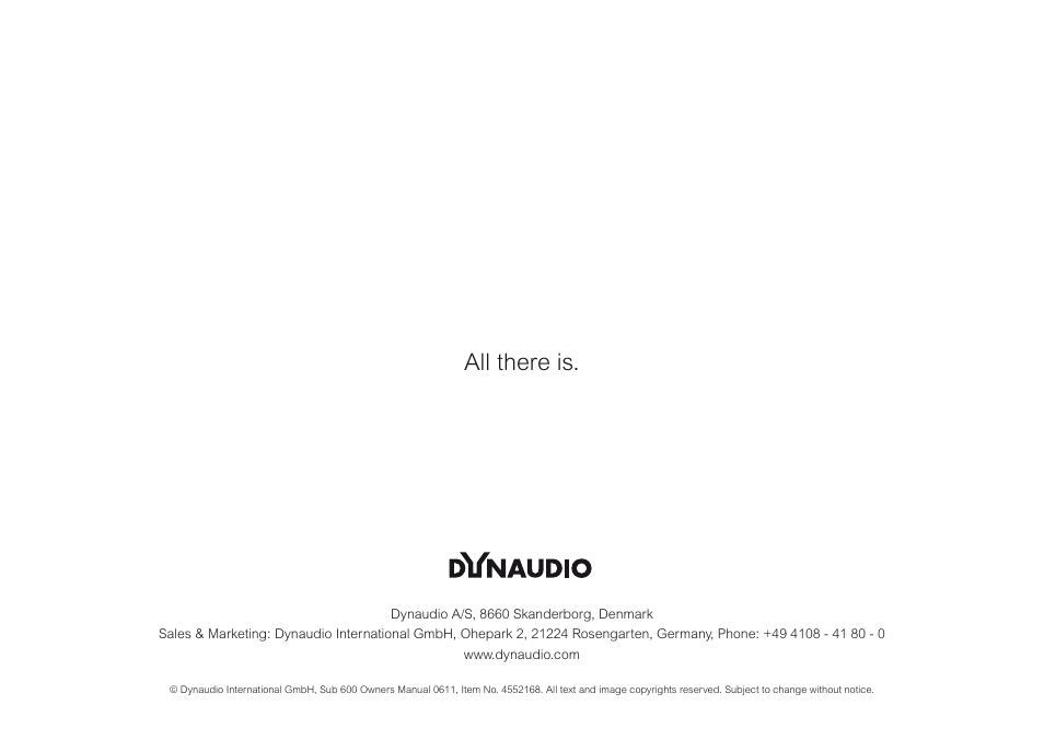 All there is | Dynaudio SUB 600 User Manual | Page 42 / 42