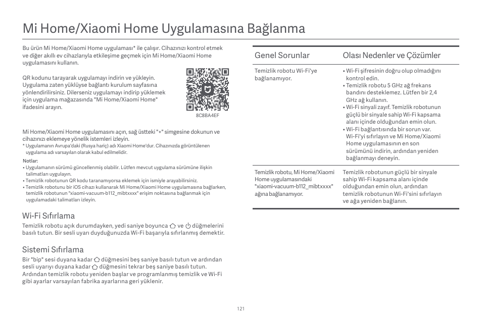 Mi home/xiaomi home uygulamasına bağlanma, Genel sorunlar olası nedenler ve çözümler, Sistemi sıfırlama | Wi-fi sıfırlama | Xiaomi Robot Vacuum E10 User Manual | Page 122 / 438
