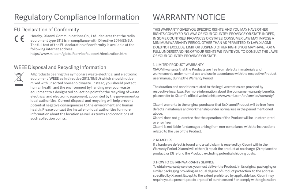 Regulatory compliance information, Warranty notice, Eu declaration of conformity | Weee disposal and recycling information | Xiaomi Robot Vacuum E10 User Manual | Page 16 / 438