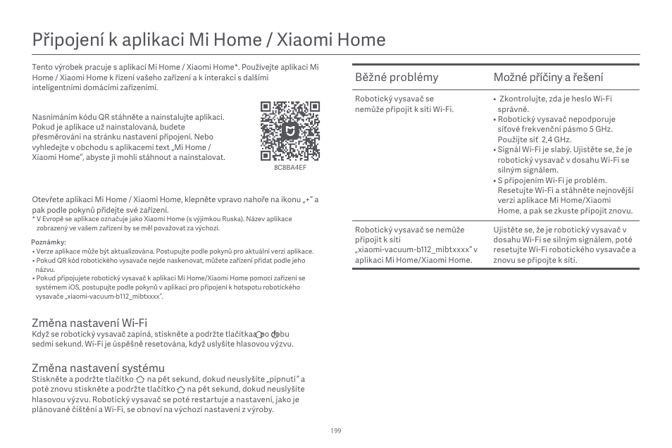 Připojení k aplikaci mi home / xiaomi home, Běžné problémy možné příčiny a řešení, Změna nastavení systému | Změna nastavení wi-fi | Xiaomi Robot Vacuum E10 User Manual | Page 200 / 438