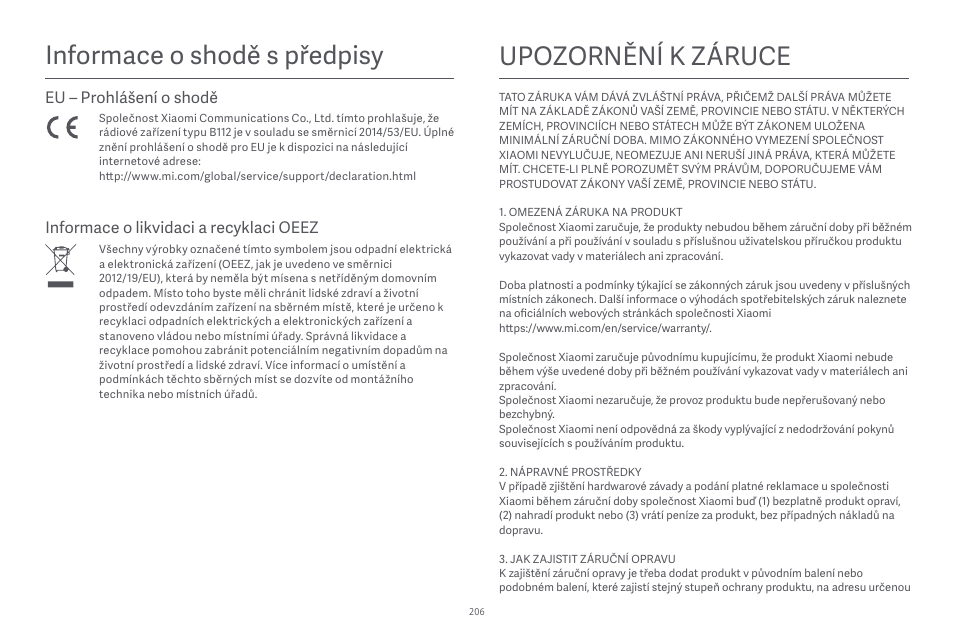 Upozornění k záruce, Informace o shodě s předpisy, Eu – prohlášení o shodě | Informace o likvidaci a recyklaci oeez | Xiaomi Robot Vacuum E10 User Manual | Page 207 / 438