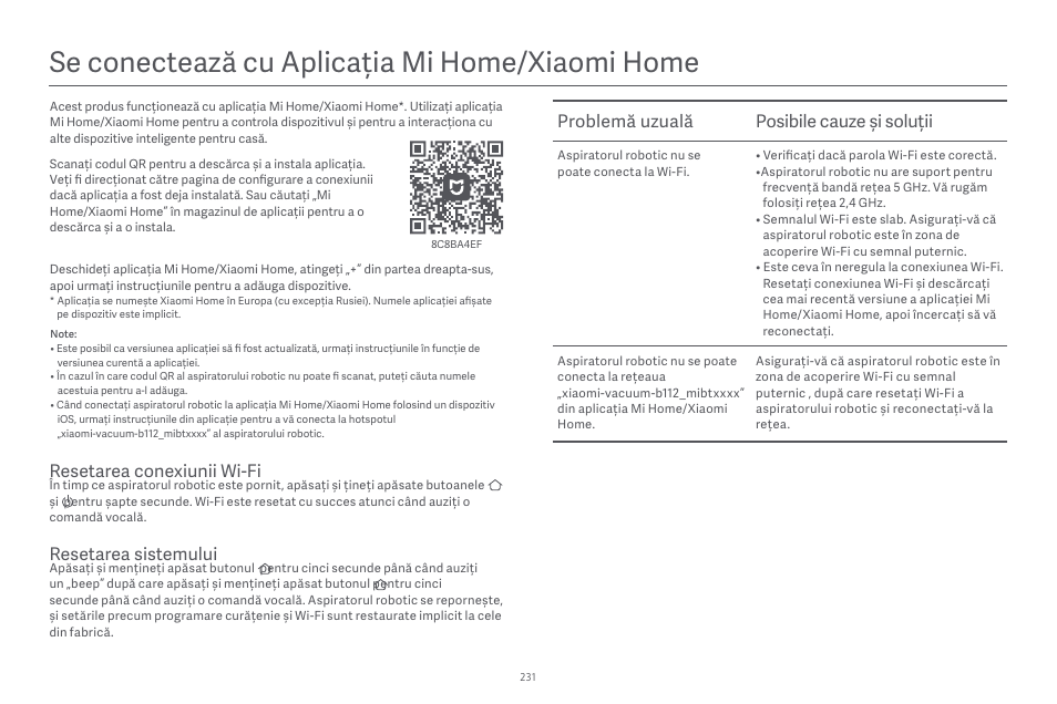 Se conectează cu aplicația mi home/xiaomi home, Problemă uzuală posibile cauze și soluții, Resetarea sistemului | Resetarea conexiunii wi-fi | Xiaomi Robot Vacuum E10 User Manual | Page 232 / 438