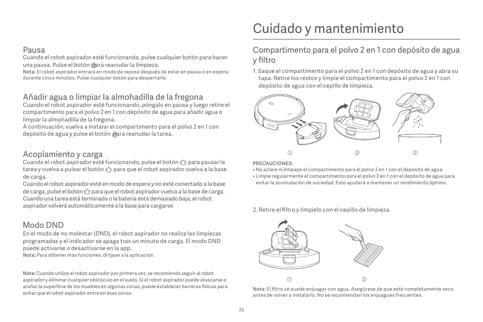 Cuidado y mantenimiento, Pausa, Añadir agua o limpiar la almohadilla de la fregona | Acoplamiento y carga, Modo dnd | Xiaomi Robot Vacuum E10 User Manual | Page 27 / 438