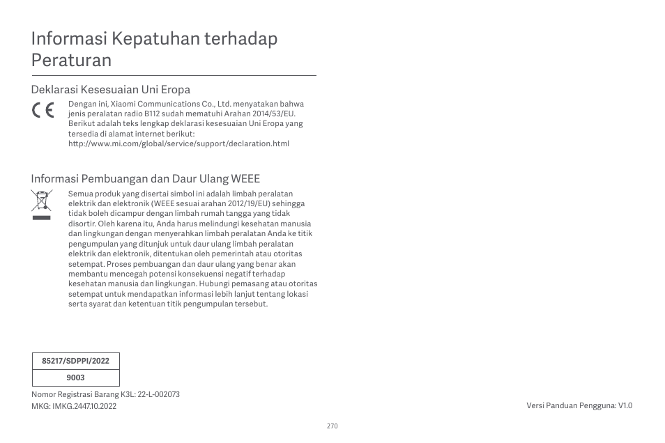 Informasi kepatuhan terhadap peraturan, Deklarasi kesesuaian uni eropa, Informasi pembuangan dan daur ulang weee | Xiaomi Robot Vacuum E10 User Manual | Page 271 / 438