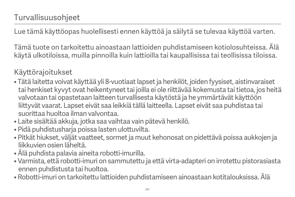 Turvallisuusohjeet | Xiaomi Robot Vacuum E10 User Manual | Page 292 / 438