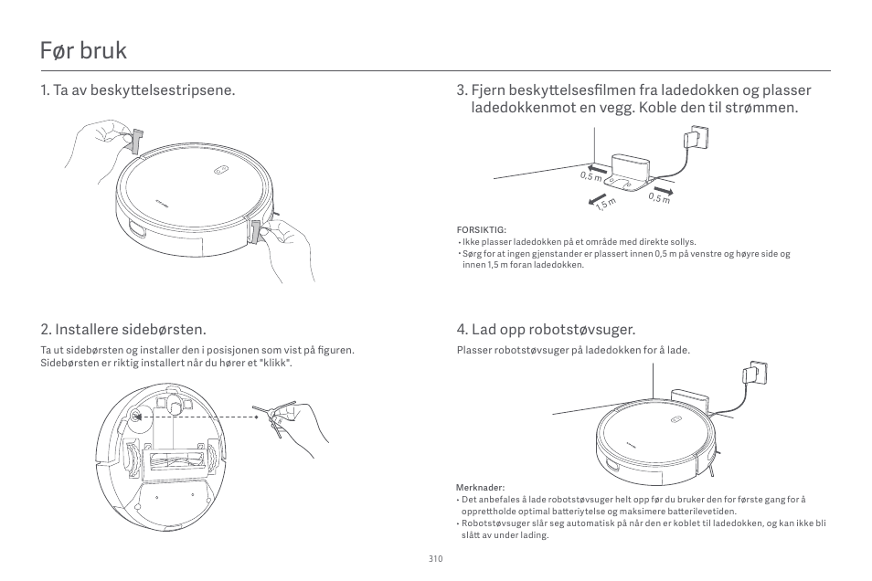 Før bruk, Installere sidebørsten | Xiaomi Robot Vacuum E10 User Manual | Page 311 / 438