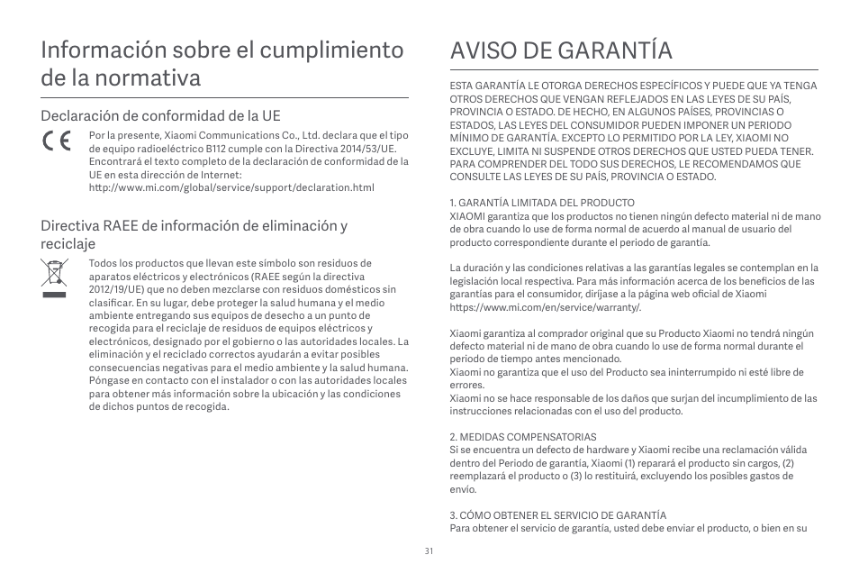 Aviso de garantía, Información sobre el cumplimiento de la normativa, Declaración de conformidad de la ue | Xiaomi Robot Vacuum E10 User Manual | Page 32 / 438