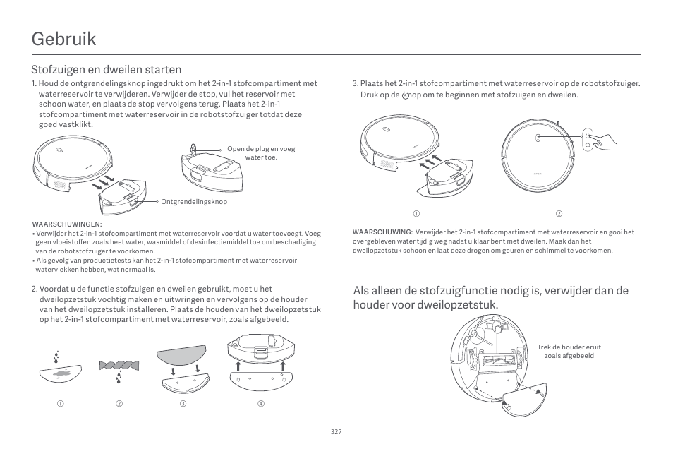 Gebruik | Xiaomi Robot Vacuum E10 User Manual | Page 328 / 438