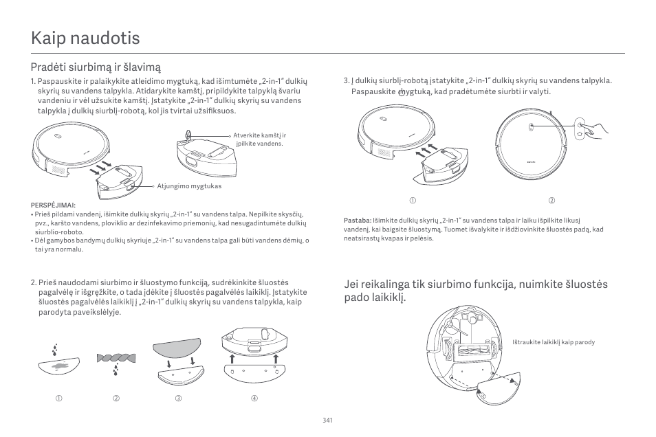 Kaip naudotis | Xiaomi Robot Vacuum E10 User Manual | Page 342 / 438