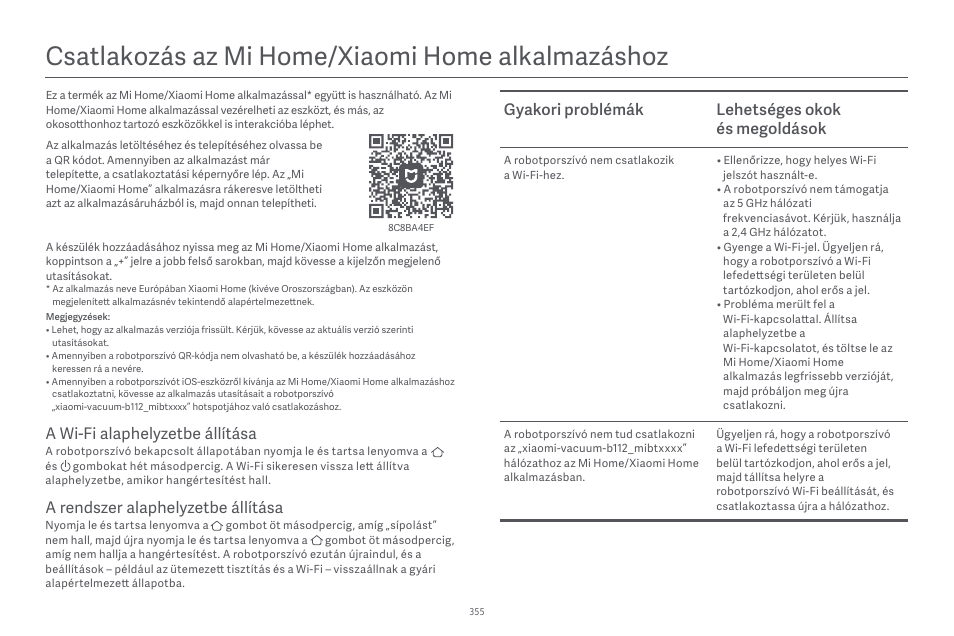 Csatlakozás az mi home/xiaomi home alkalmazáshoz, Gyakori problémák lehetséges okok és megoldások, A rendszer alaphelyzetbe állítása | A wi-fi alaphelyzetbe állítása | Xiaomi Robot Vacuum E10 User Manual | Page 356 / 438
