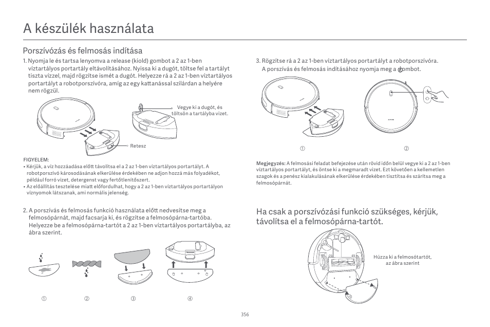 A készülék használata | Xiaomi Robot Vacuum E10 User Manual | Page 357 / 438