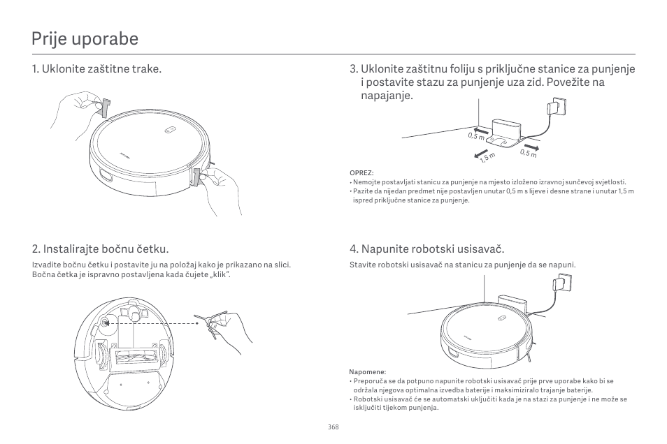 Prĳe uporabe, Instalirajte bočnu četku | Xiaomi Robot Vacuum E10 User Manual | Page 369 / 438