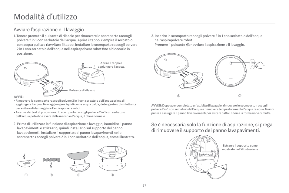 Modalità d’utilizzo | Xiaomi Robot Vacuum E10 User Manual | Page 58 / 438