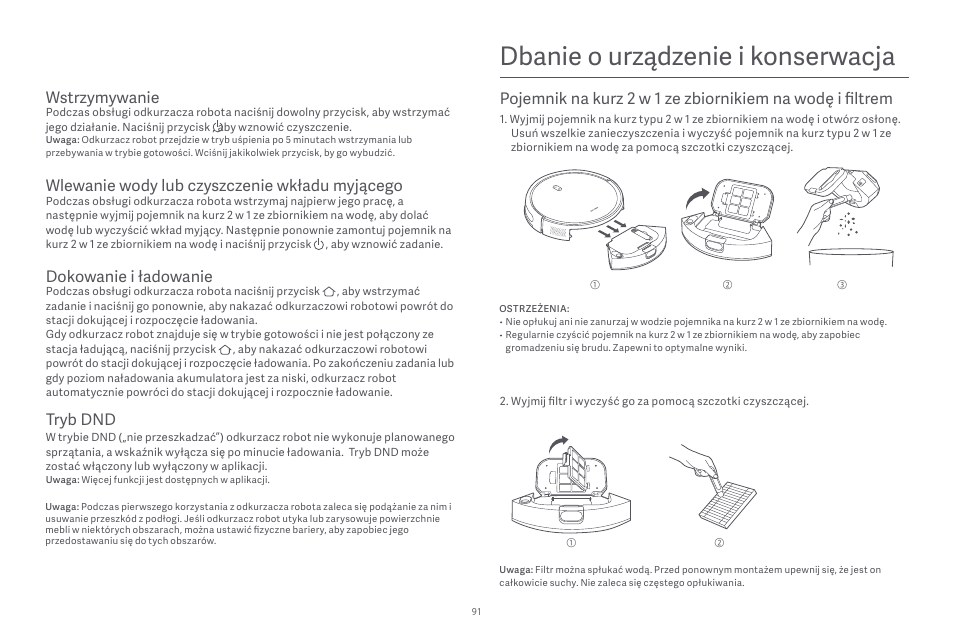 Dbanie o urządzenie i konserwacja, Dokowanie i ładowanie, Tryb dnd | Wstrzymywanie, Wlewanie wody lub czyszczenie wkładu myjącego | Xiaomi Robot Vacuum E10 User Manual | Page 92 / 438