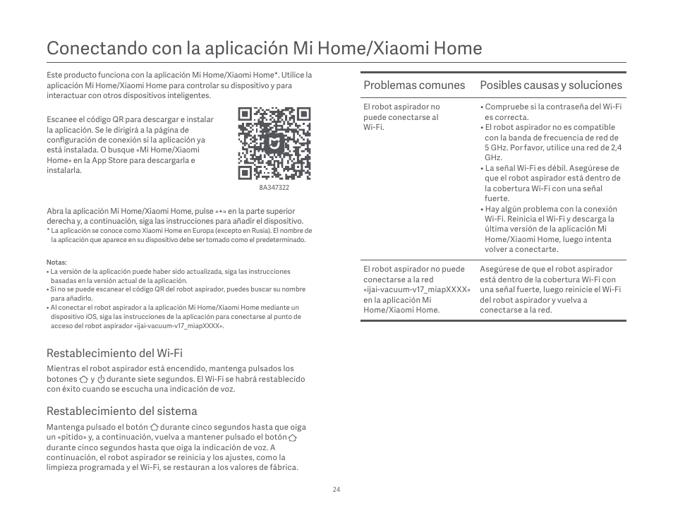 Conectando con la aplicación mi home/xiaomi home, Problemas comunes posibles causas y soluciones, Restablecimiento del sistema | Restablecimiento del wi-fi | Xiaomi Robot Vacuum S10 User Manual | Page 25 / 444