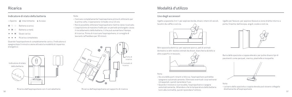 Modalità d'utilizzo, Ricarica, Uso degli accessori | Indicatore di stato della batteria | Xiaomi Mi Vacuum Cleaner G9 User Manual | Page 30 / 98