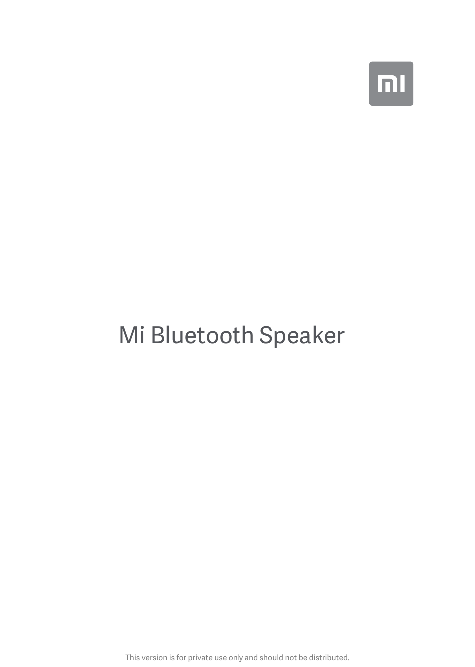 Xiaomi Mi Bluetooth Speaker User Manual | 4 pages