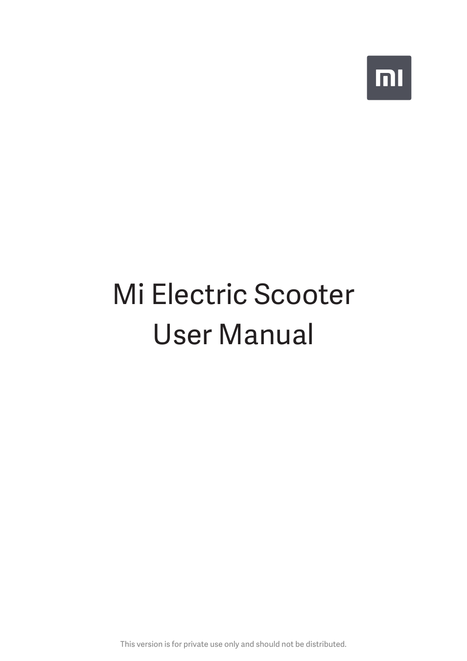 Xiaomi Mi Electric Scooter User Manual | 23 pages