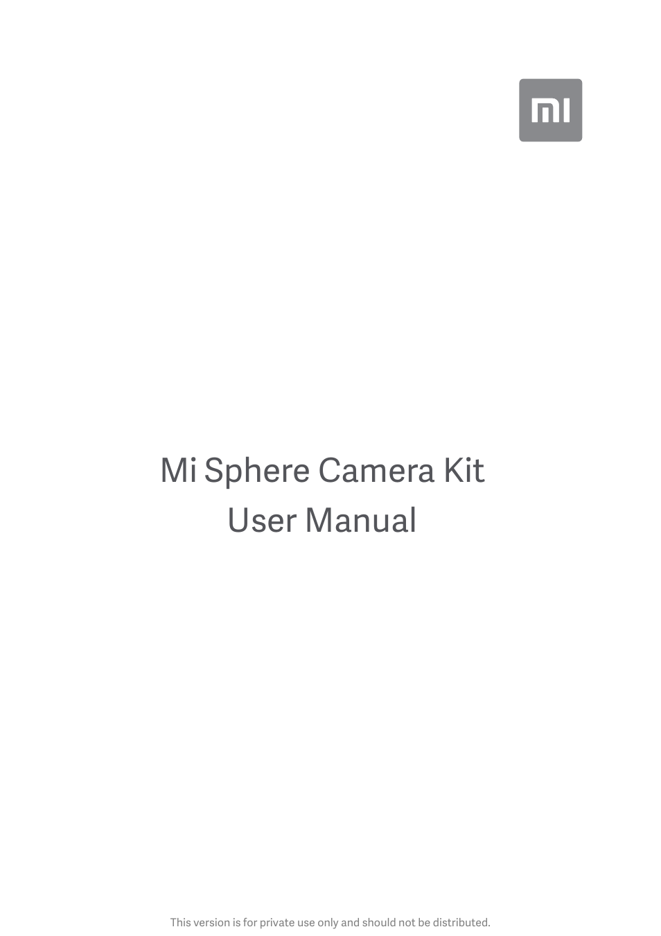 Xiaomi Mi Sphere Camera Kit User Manual | 10 pages