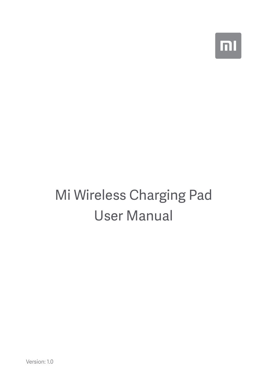 Xiaomi Mi Wireless Charging Pad User Manual | 4 pages