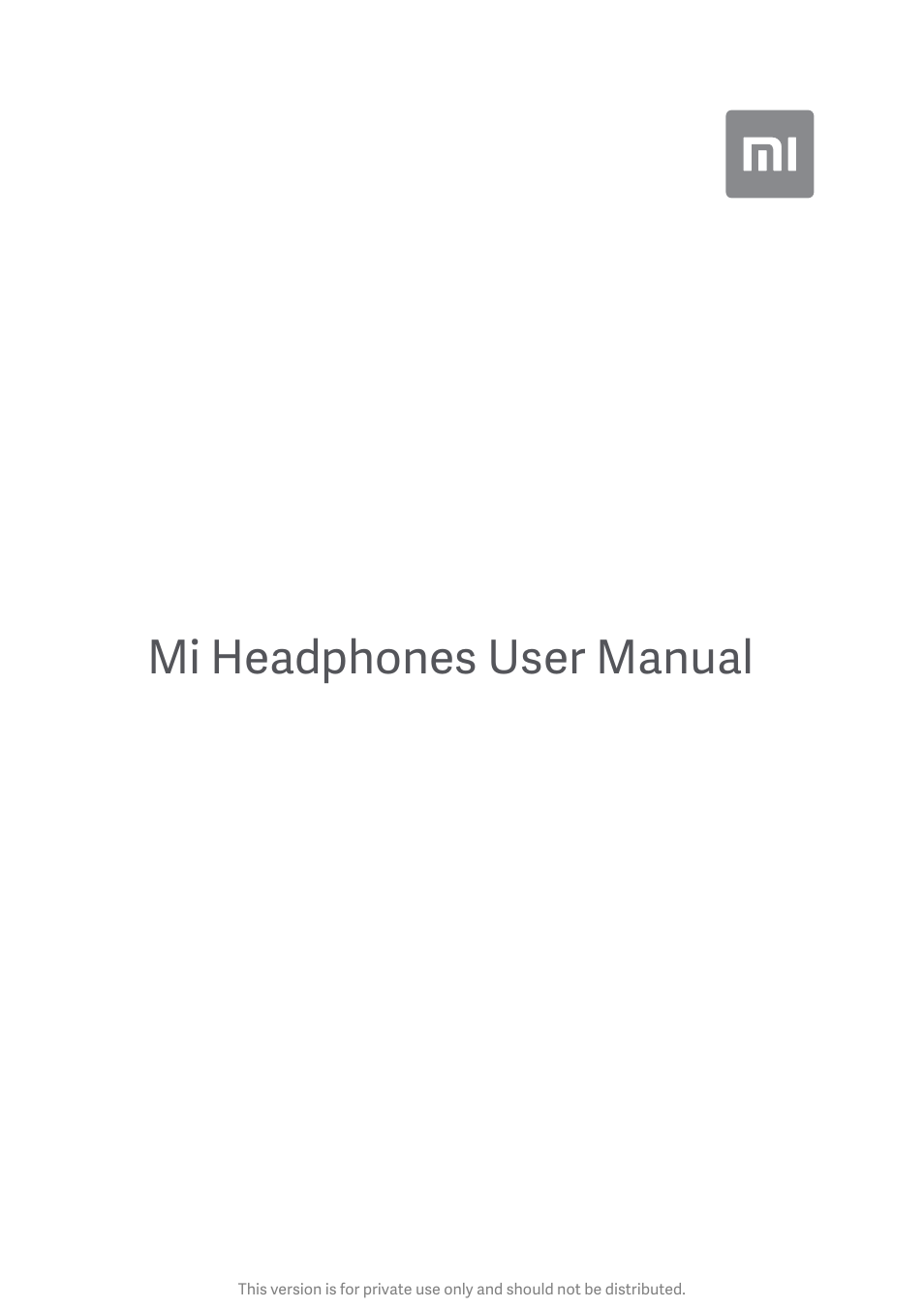 Xiaomi Mi Headphones User Manual | 5 pages