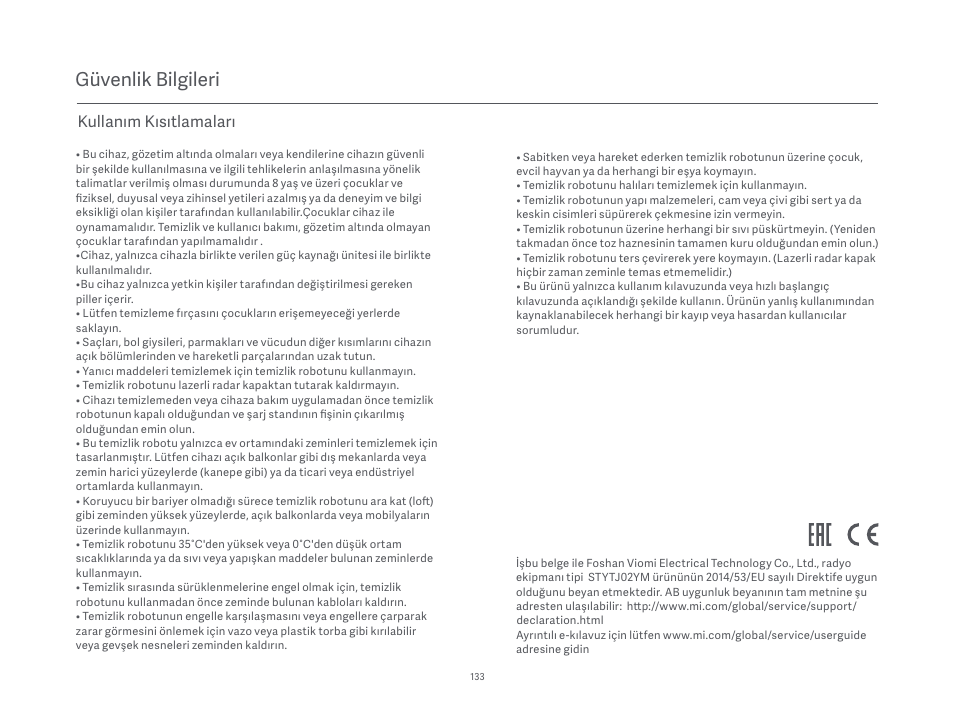 Güvenlik bilgileri, Kullanım kısıtlamaları | Xiaomi Mi Robot Vacuum-Mop P User Manual | Page 135 / 225