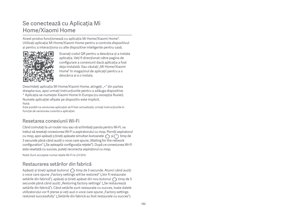 Se conectează cu aplicația mi home/xiaomi home, Restaurarea setărilor din fabrică, Resetarea conexiunii wi-fi | Xiaomi Mi Robot Vacuum-Mop P User Manual | Page 188 / 225