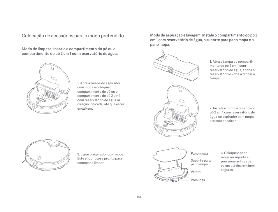 Colocação de acessórios para o modo pretendido | Xiaomi Mi Robot Vacuum-Mop P User Manual | Page 200 / 225