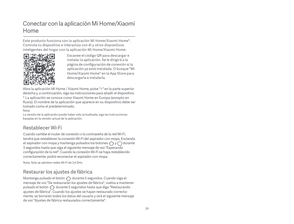 Conectar con la aplicación mi home/xiaomi home, Restaurar los ajustes de fábrica, Restablecer wi-fi | Xiaomi Mi Robot Vacuum-Mop P User Manual | Page 26 / 225
