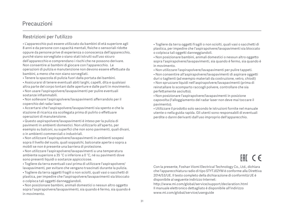Precauzioni, Restrizioni per l'utilizzo | Xiaomi Mi Robot Vacuum-Mop P User Manual | Page 33 / 225