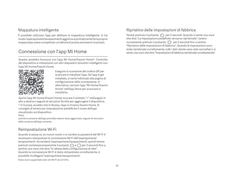 Connessione con l'app mi home, Mappatura intelligente, Ripristino delle impostazioni di fabbrica | Reimpostazione wi-fi | Xiaomi Mi Robot Vacuum-Mop P User Manual | Page 41 / 225