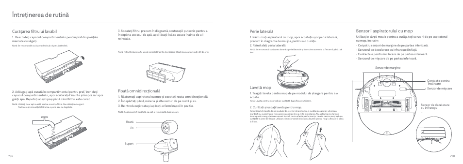 Întreținerea de rutină, Cur ăț area filtrului lavabil, Perie lateral ă | Lavet ă mop, Roat ă omnidirec ț ional ă, Senzorii aspiratorului cu mop | Xiaomi Mi Robot Vacuum-Mop User Manual | Page 155 / 182