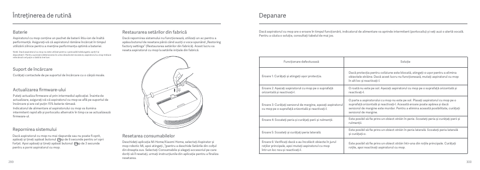 Întreținerea de rutină, Depanare, Baterie | Actualizarea firmware-ului, Suport de încărcare, Repornirea sistemului, Restaurarea setărilor din fabrică, Resetarea consumabilelor | Xiaomi Mi Robot Vacuum-Mop User Manual | Page 156 / 182