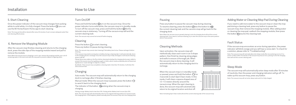 How to use, Installation, Adding water or cleaning mop pad during cleaning | Fault status, Sleep mode, Pausing cleaning methods, Turn on/off cleaning, Charging, Remove the mopping module, Start cleaning | Xiaomi Mi Robot Vacuum-Mop User Manual | Page 7 / 182