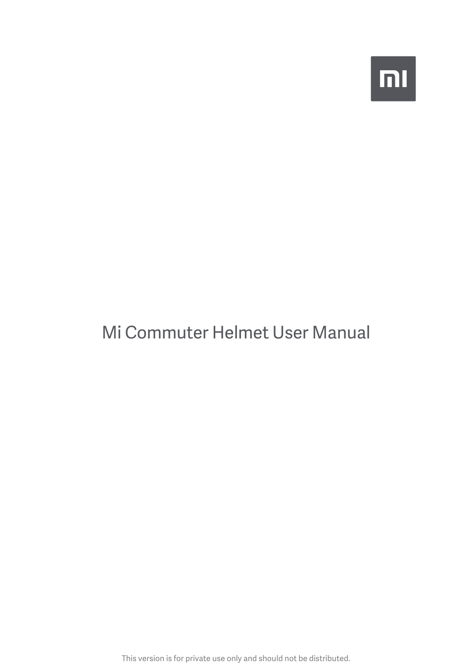 Xiaomi Mi Commuter Helmet User Manual | 8 pages