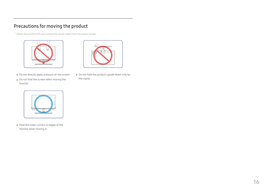 Precautions for moving the product | Samsung SR35 S27R356FHN 27" 16:9 FreeSync IPS Monitor User Manual | Page 16 / 44