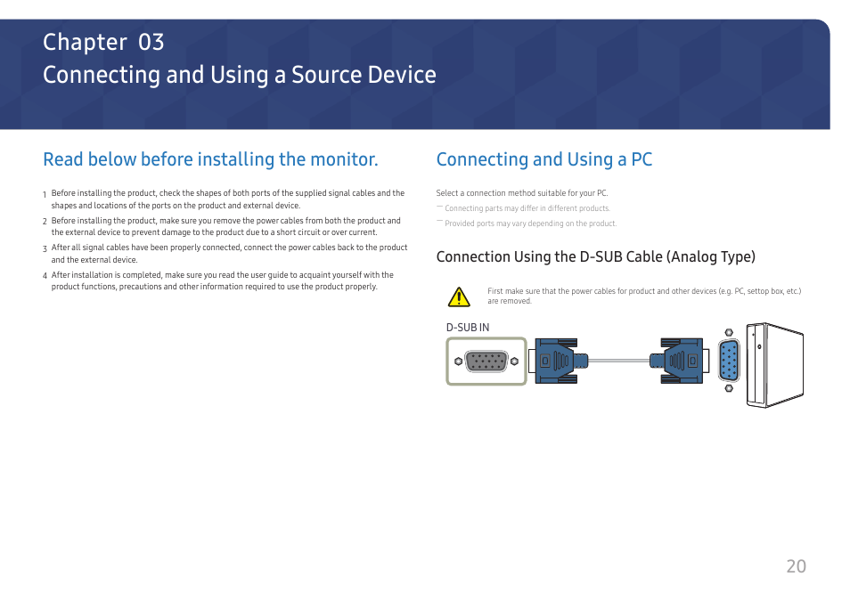 Connecting and using a source device, Read below before installing the monitor, Connecting and using a pc | Connection using the d-sub cable (analog type), Connection using the d-sub cable (analog type) 20, Chapter 03 | Samsung SR35 S27R356FHN 27" 16:9 FreeSync IPS Monitor User Manual | Page 20 / 44