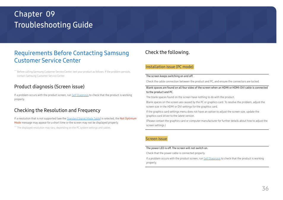 Troubleshooting guide, Product diagnosis (screen issue), Checking the resolution and frequency | Check the following, Requirements before contacting samsung customer, Service center, Chapter 09 | Samsung SR35 S27R356FHN 27" 16:9 FreeSync IPS Monitor User Manual | Page 36 / 44