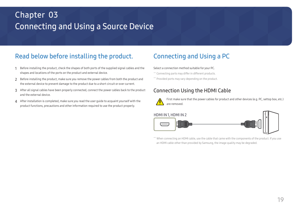 Connecting and using a source device, Read below before installing the product, Connecting and using a pc | Connection using the hdmi cable, Chapter 03 | Samsung ViewFinity UR50 28" 16:9 4K HDR FreeSync IPS Monitor User Manual | Page 19 / 46