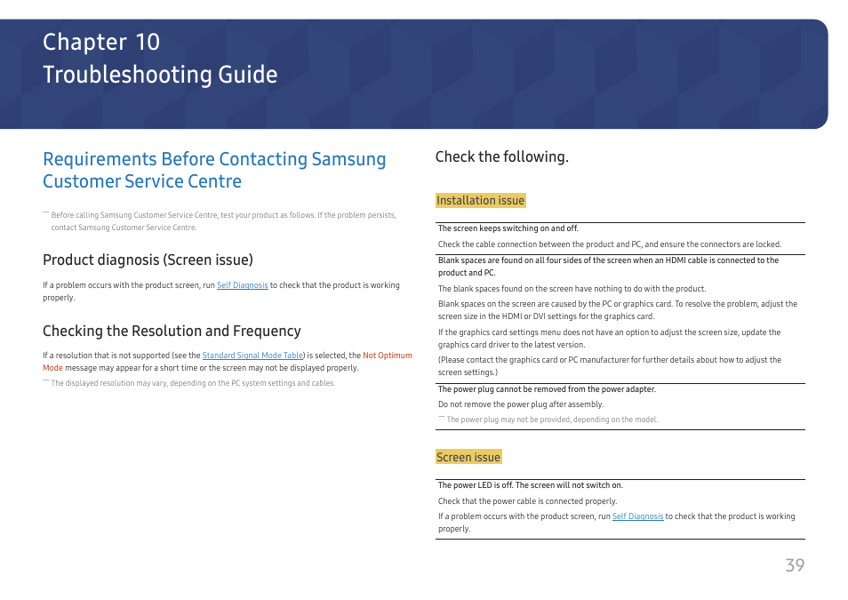 Troubleshooting guide, Product diagnosis (screen issue), Checking the resolution and frequency | Check the following, Requirements before contacting samsung, Customer service centre, Chapter 10 | Samsung ViewFinity UR50 28" 16:9 4K HDR FreeSync IPS Monitor User Manual | Page 39 / 46