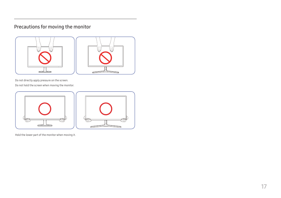 Precautions for moving the monitor | Samsung 390 Series C24F390 24" 16:9 Curved FreeSync LCD Monitor User Manual | Page 17 / 46