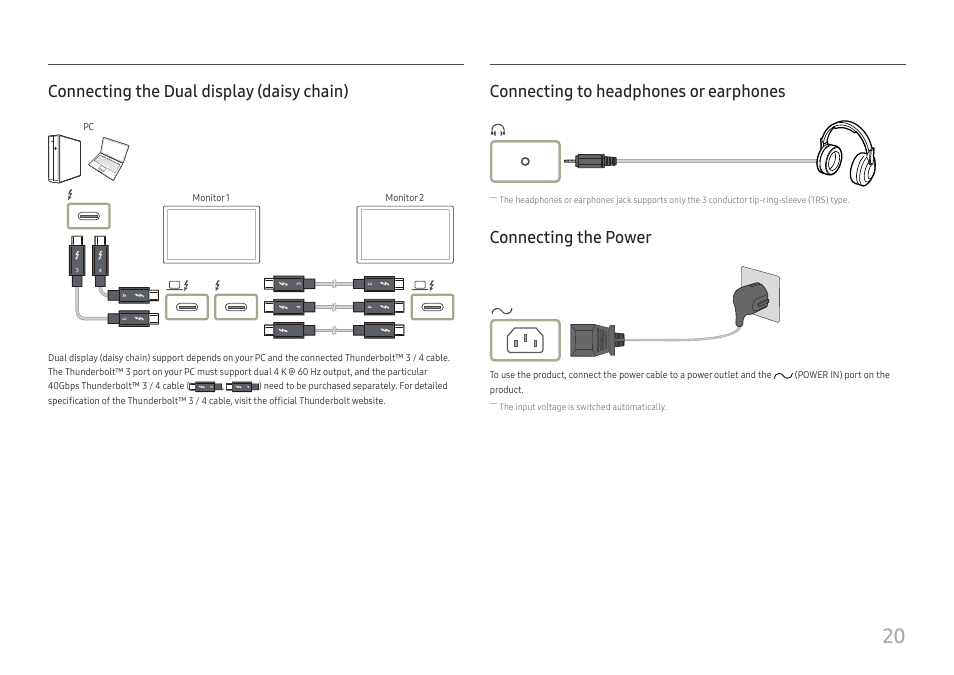 Connecting the dual display (daisy chain), Connecting to headphones or earphones, Connecting the power | Samsung FT874 31.5" 16:9 4K VA Monitor User Manual | Page 20 / 40